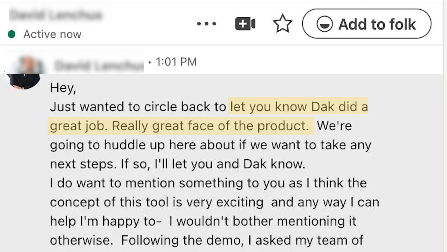 Prospect feedback on Dak as face of the product